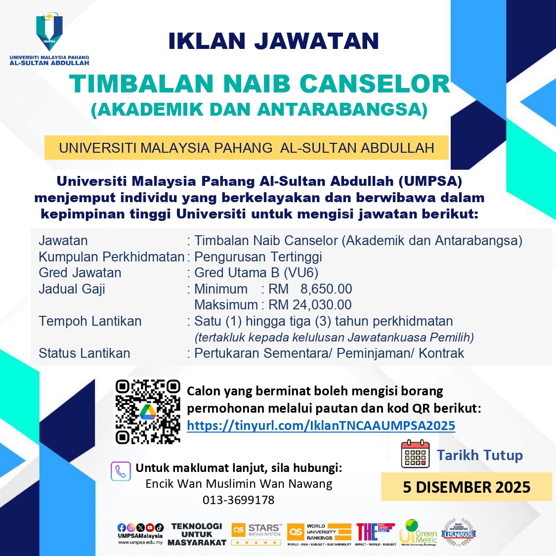 PELAWAAN UNTUK MENGISI JAWATAN TIMBALAN NAIB CANSELOR (AKADEMIK DAN ANTARABANGSA) DI UNIVERSITI MALAYSIA PAHANG AL-SULTAN ABDULLAH